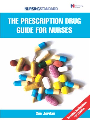 cover image of The Prescription Drug Guide For Nurses